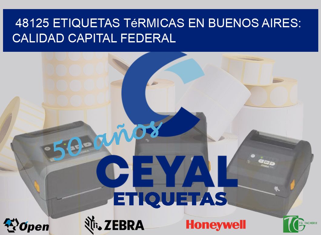48125 Etiquetas Térmicas en Buenos Aires: Calidad Capital Federal