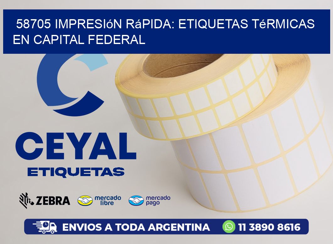 58705 Impresión Rápida: Etiquetas Térmicas en Capital Federal