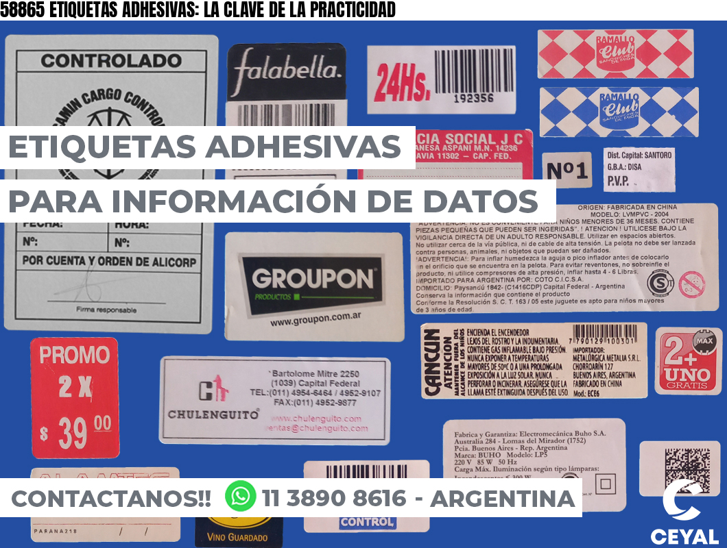 58865 ETIQUETAS ADHESIVAS: LA CLAVE DE LA PRACTICIDAD