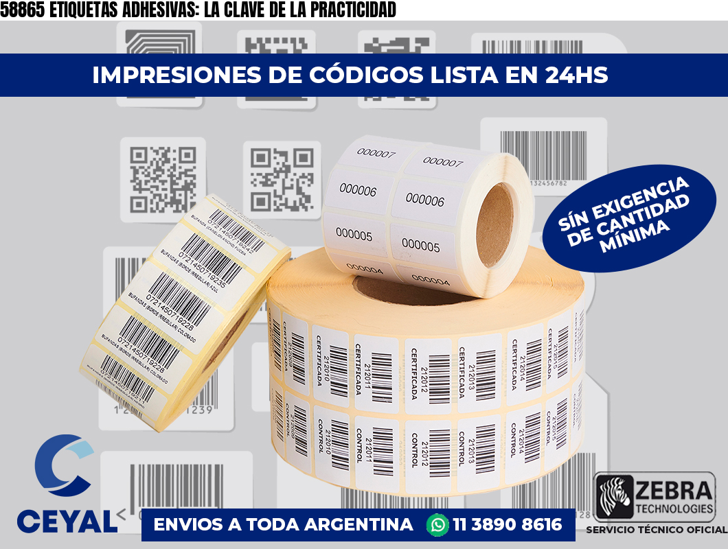 58865 ETIQUETAS ADHESIVAS: LA CLAVE DE LA PRACTICIDAD