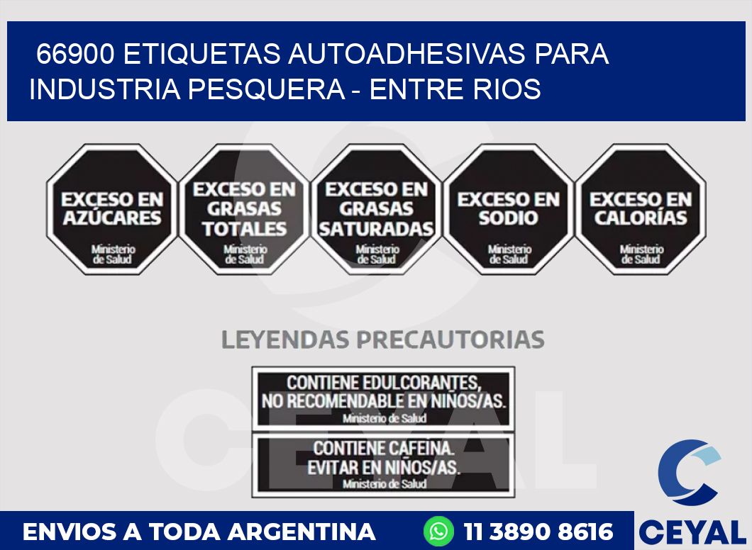 66900 ETIQUETAS AUTOADHESIVAS PARA INDUSTRIA PESQUERA - ENTRE RIOS