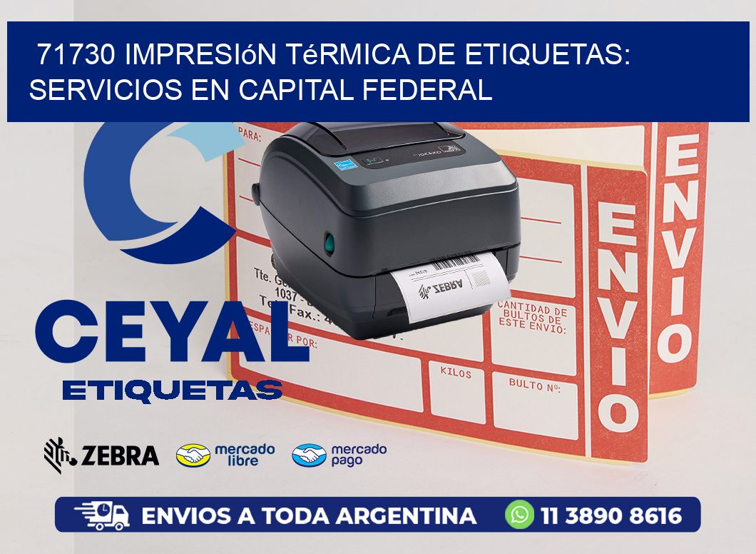 71730 Impresión Térmica de Etiquetas: Servicios en Capital Federal
