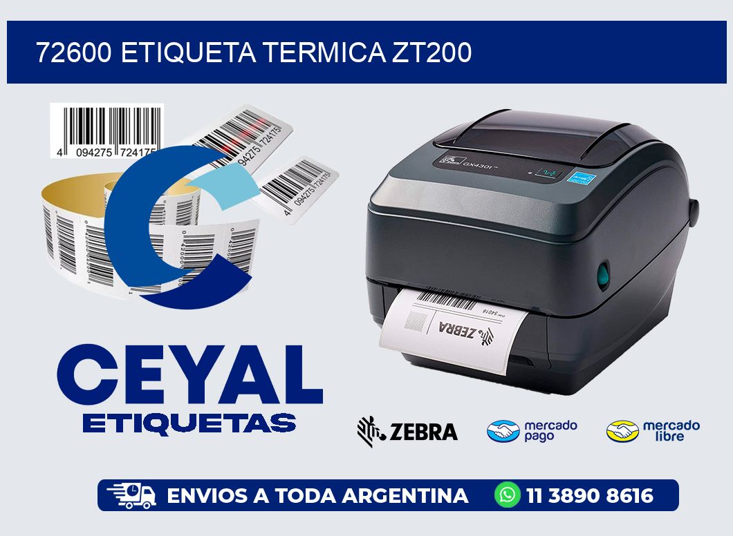 72600 ETIQUETA TERMICA ZT200