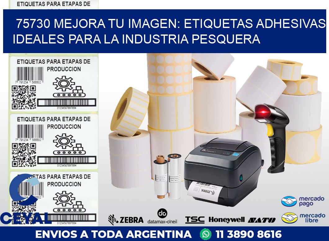 75730 MEJORA TU IMAGEN: ETIQUETAS ADHESIVAS IDEALES PARA LA INDUSTRIA PESQUERA
