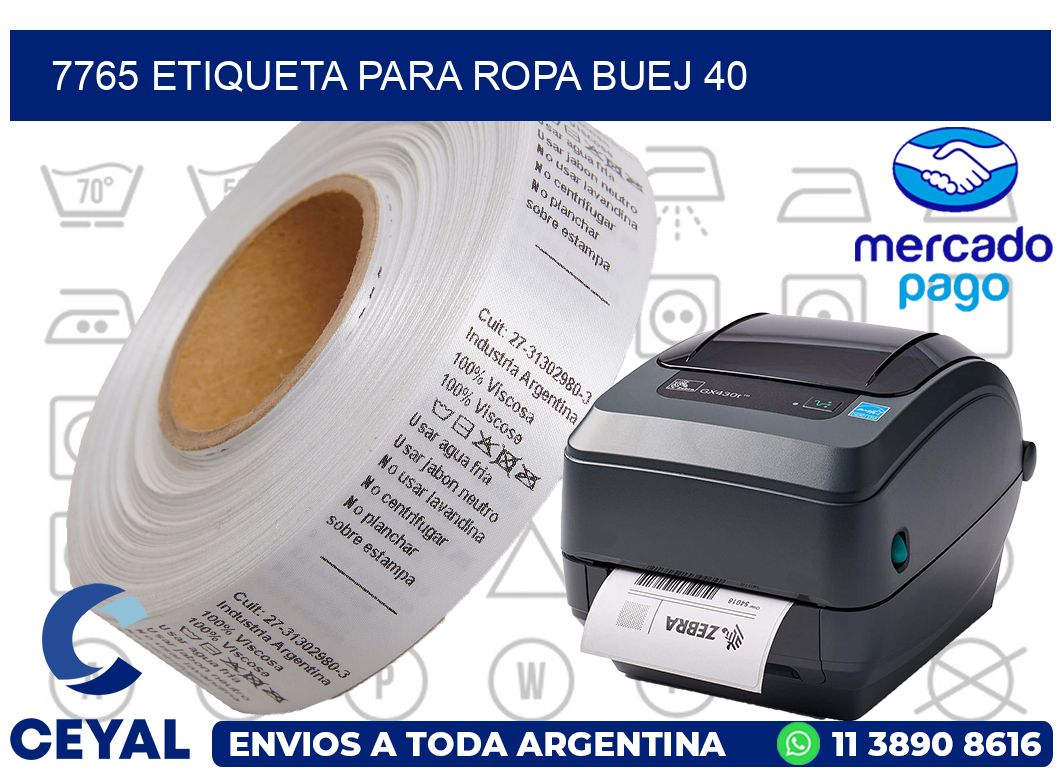 7765 ETIQUETA PARA ROPA BUEJ 40