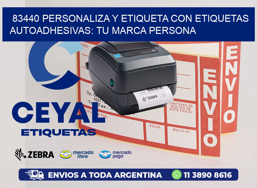 83440 Personaliza y Etiqueta con Etiquetas Autoadhesivas: Tu Marca Persona