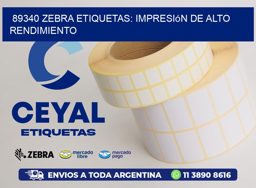 89340 Zebra Etiquetas: Impresión de Alto Rendimiento