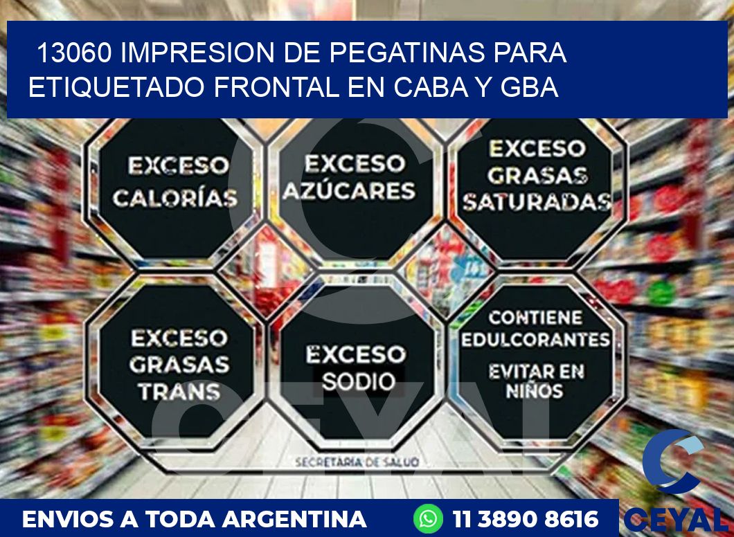 13060 IMPRESION DE PEGATINAS PARA ETIQUETADO FRONTAL EN CABA Y GBA