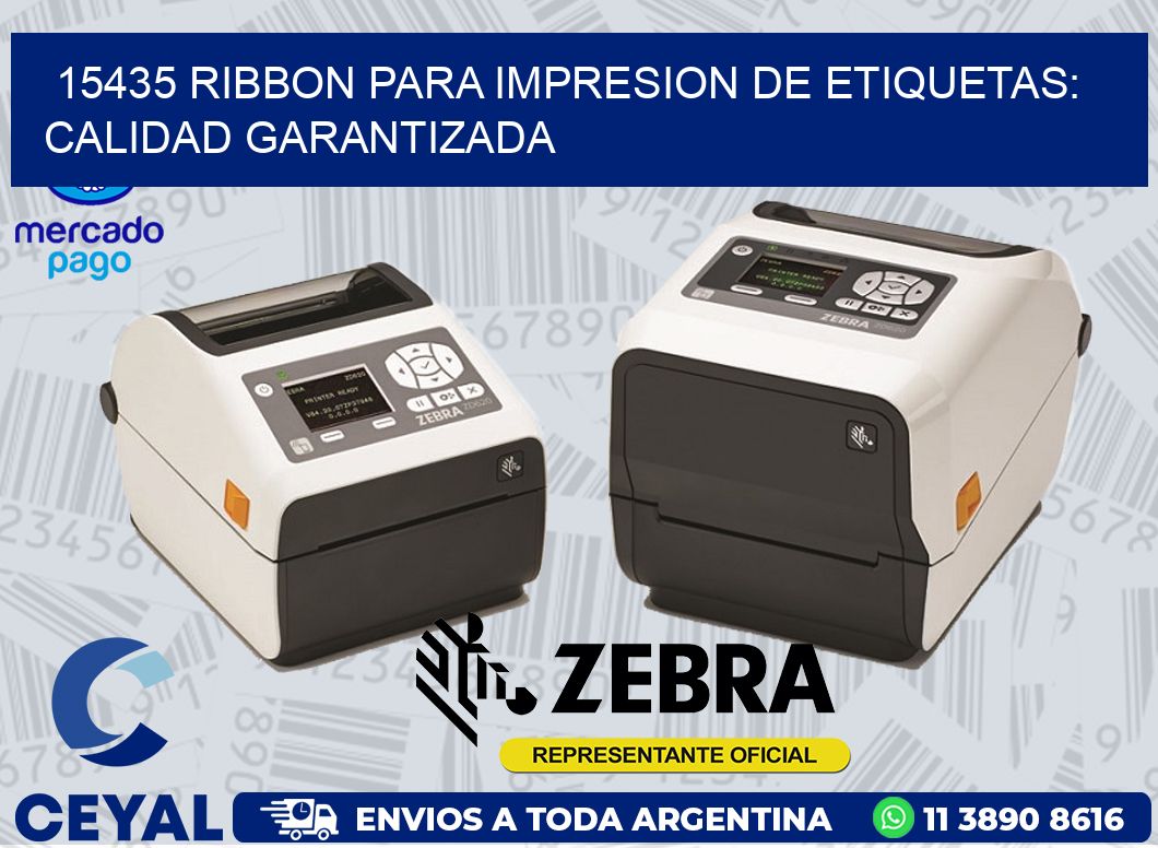 15435 RIBBON PARA IMPRESION DE ETIQUETAS: CALIDAD GARANTIZADA