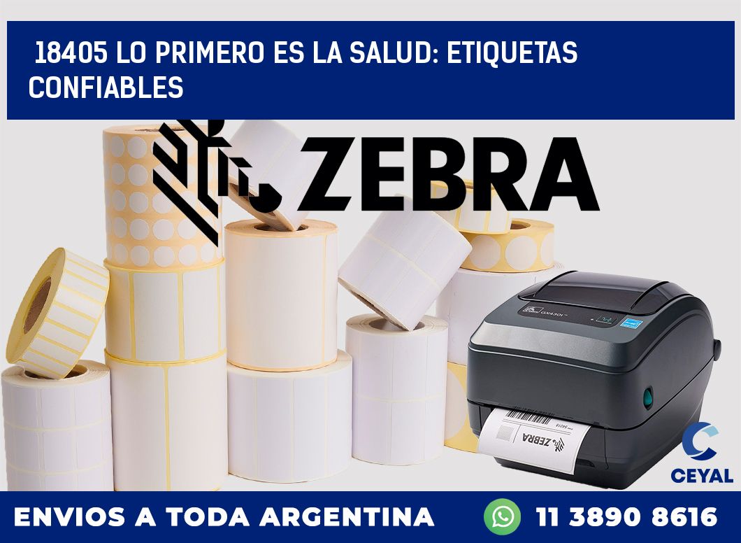 18405 LO PRIMERO ES LA SALUD: ETIQUETAS CONFIABLES