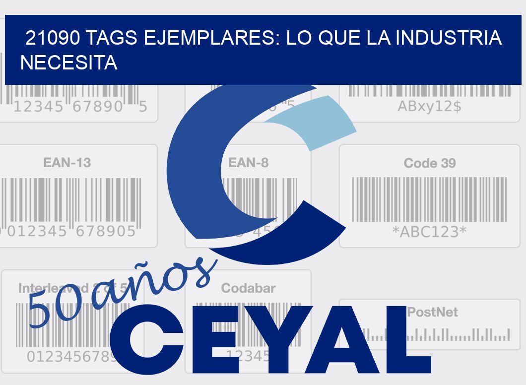 21090 TAGS EJEMPLARES: LO QUE LA INDUSTRIA NECESITA