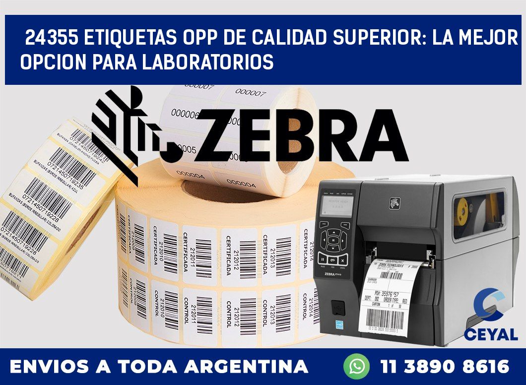 24355 ETIQUETAS OPP DE CALIDAD SUPERIOR: LA MEJOR OPCION PARA LABORATORIOS