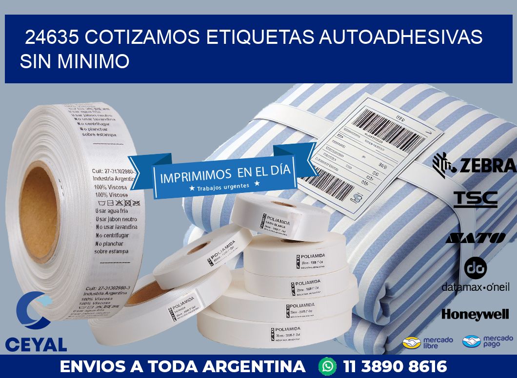 24635 COTIZAMOS ETIQUETAS AUTOADHESIVAS SIN MINIMO