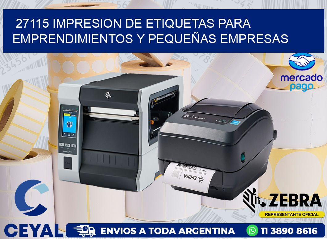 27115 IMPRESION DE ETIQUETAS PARA EMPRENDIMIENTOS Y PEQUEÑAS EMPRESAS
