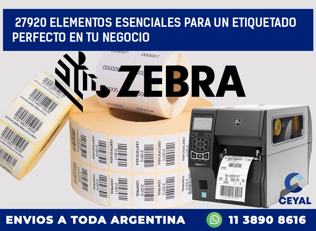 27920 ELEMENTOS ESENCIALES PARA UN ETIQUETADO PERFECTO EN TU NEGOCIO