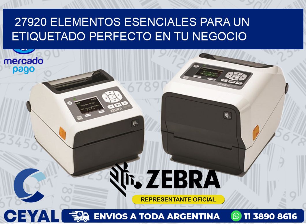 27920 ELEMENTOS ESENCIALES PARA UN ETIQUETADO PERFECTO EN TU NEGOCIO