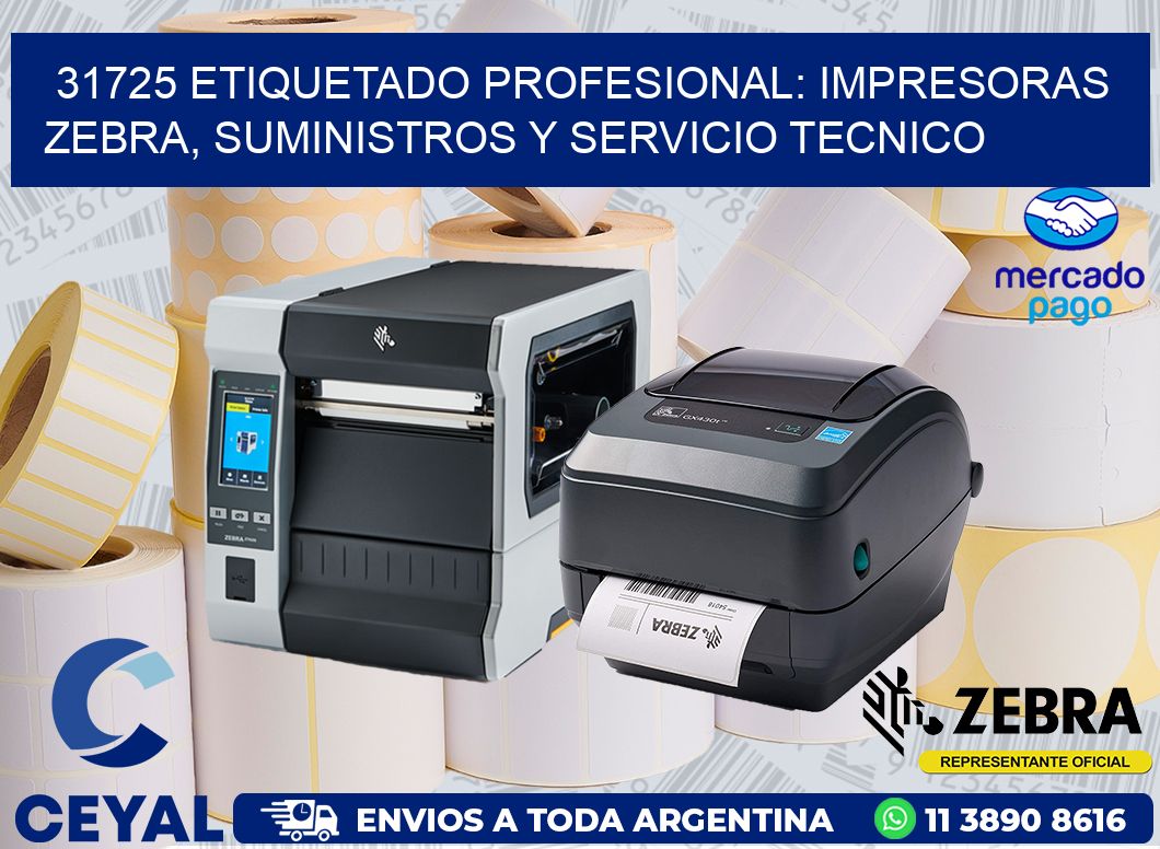 31725 ETIQUETADO PROFESIONAL: IMPRESORAS ZEBRA, SUMINISTROS Y SERVICIO TECNICO