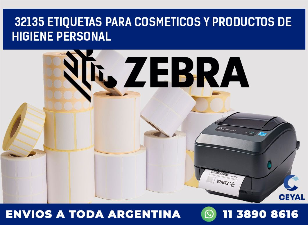 32135 ETIQUETAS PARA COSMETICOS Y PRODUCTOS DE HIGIENE PERSONAL