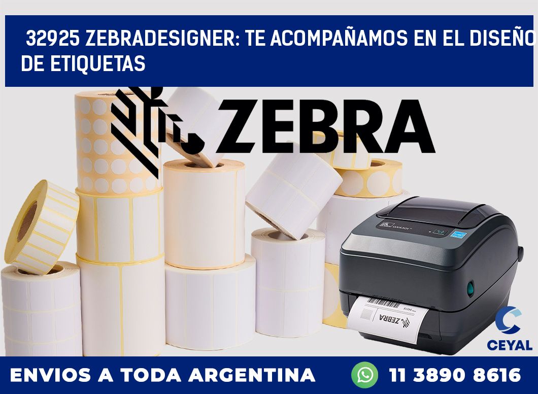 32925 ZEBRADESIGNER: TE ACOMPAÑAMOS EN EL DISEÑO DE ETIQUETAS