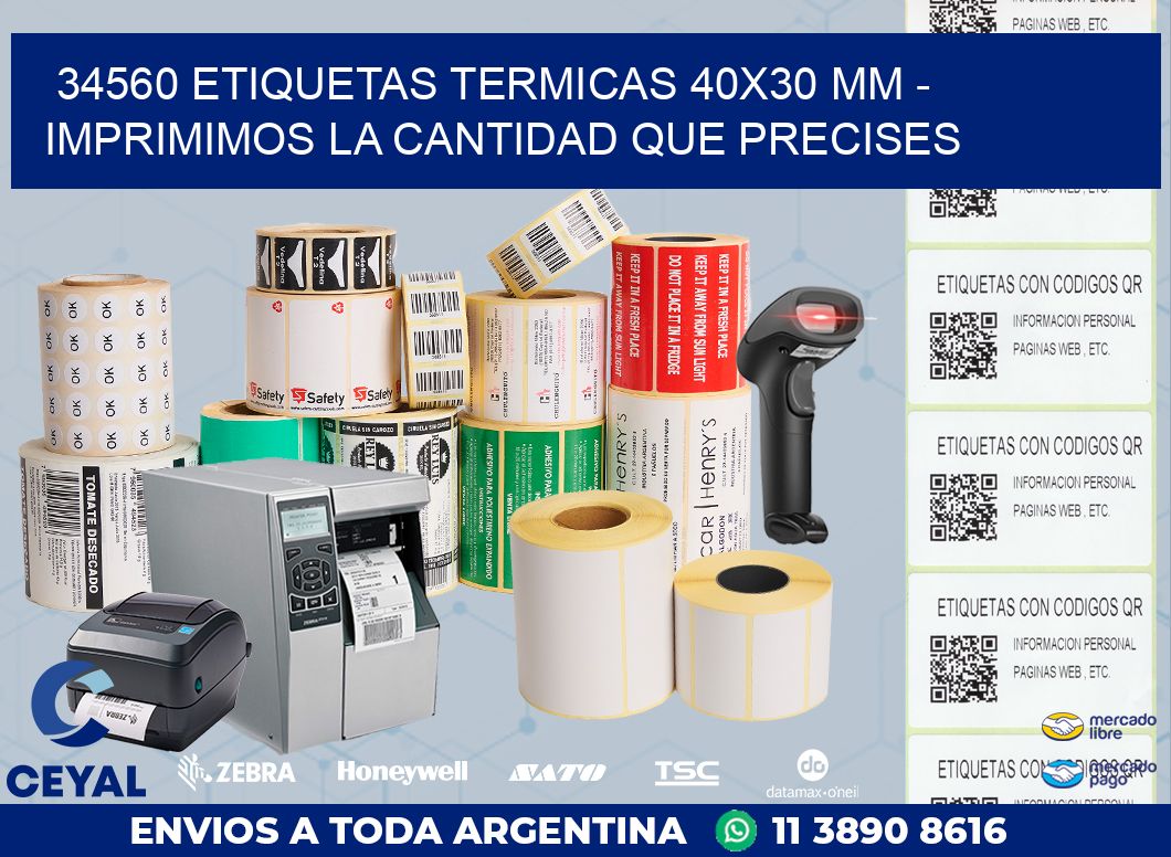 34560 ETIQUETAS TERMICAS 40X30 MM – IMPRIMIMOS LA CANTIDAD QUE PRECISES