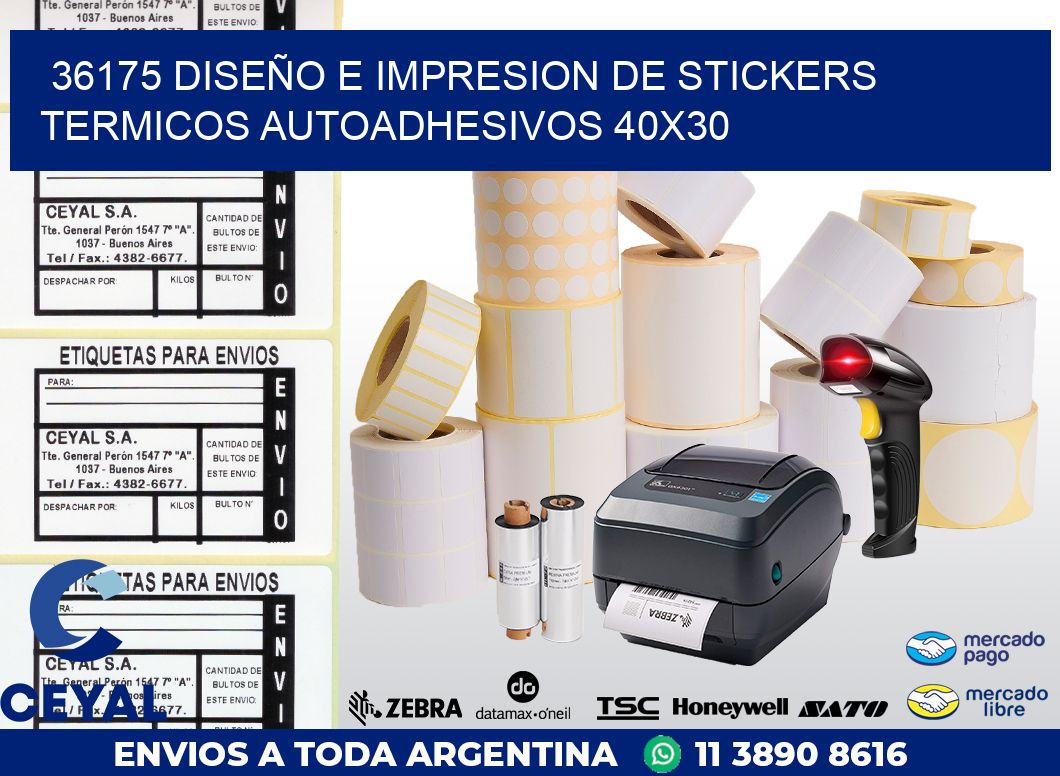36175 DISEÑO E IMPRESION DE STICKERS TERMICOS AUTOADHESIVOS 40X30