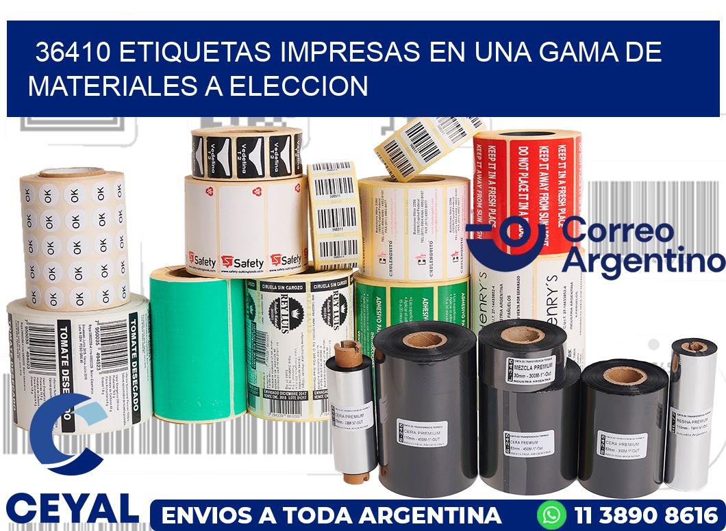 36410 ETIQUETAS IMPRESAS EN UNA GAMA DE MATERIALES A ELECCION