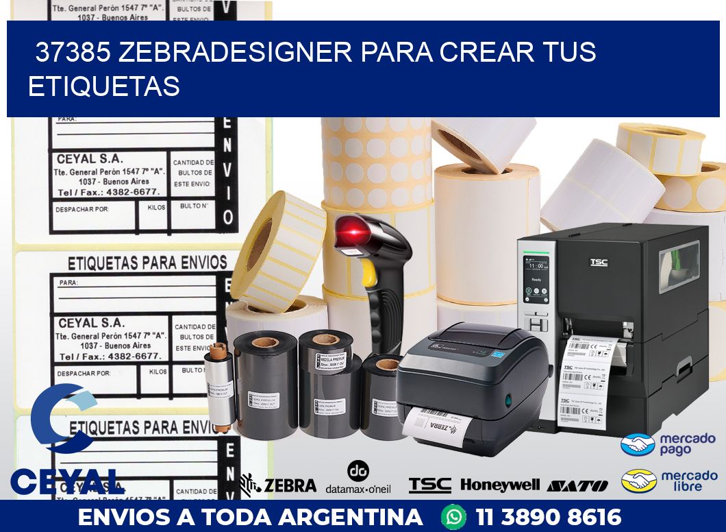 37385 ZEBRADESIGNER PARA CREAR TUS ETIQUETAS