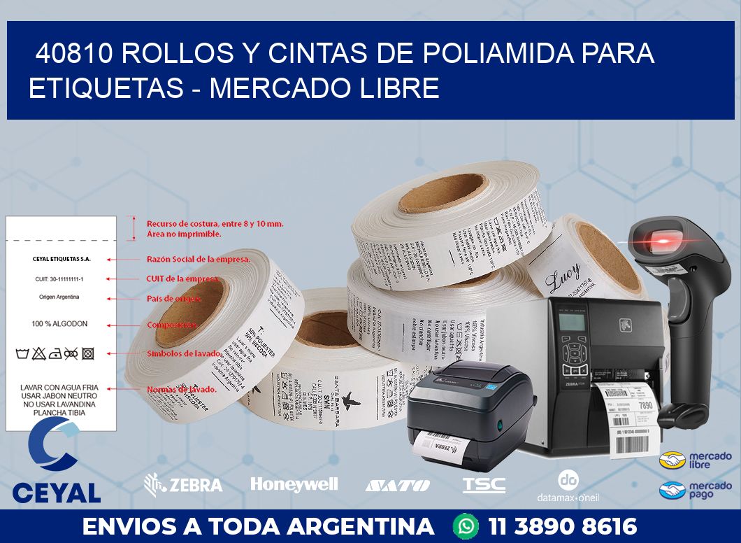 40810 ROLLOS Y CINTAS DE POLIAMIDA PARA ETIQUETAS - MERCADO LIBRE