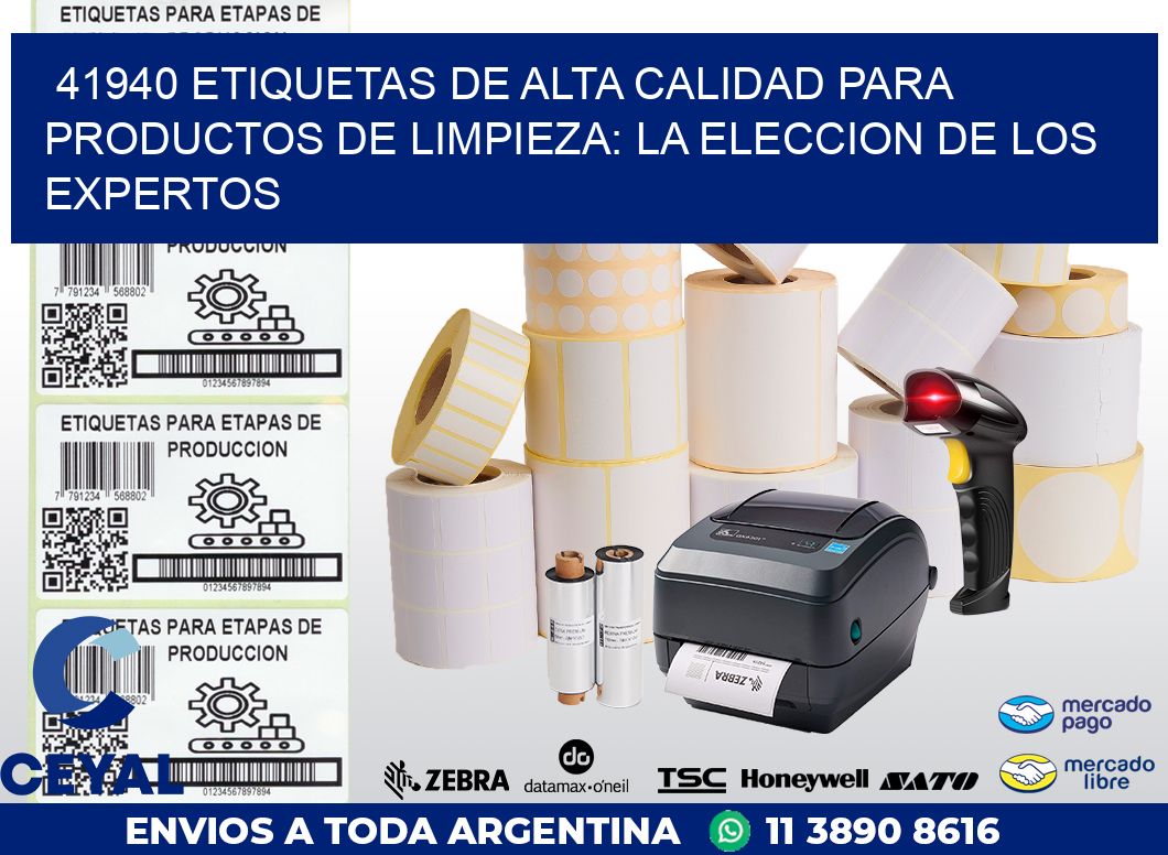 41940 ETIQUETAS DE ALTA CALIDAD PARA PRODUCTOS DE LIMPIEZA: LA ELECCION DE LOS EXPERTOS