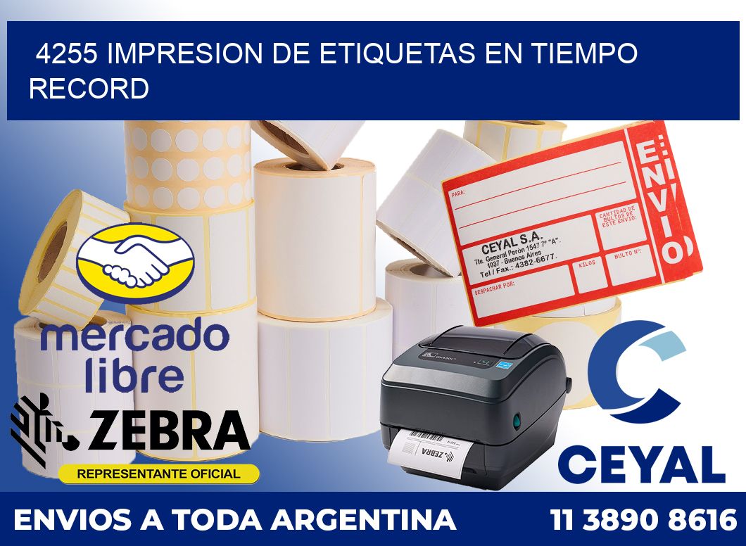 4255 IMPRESION DE ETIQUETAS EN TIEMPO RECORD