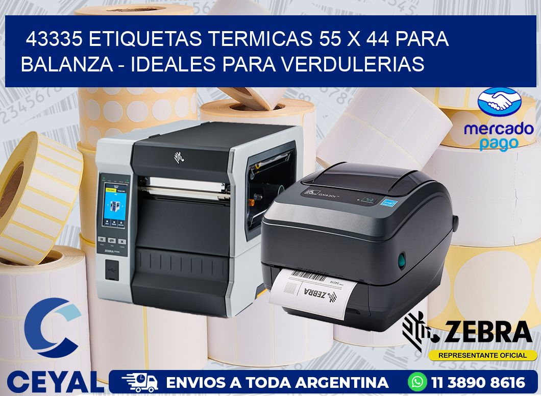 43335 ETIQUETAS TERMICAS 55 X 44 PARA BALANZA - IDEALES PARA VERDULERIAS