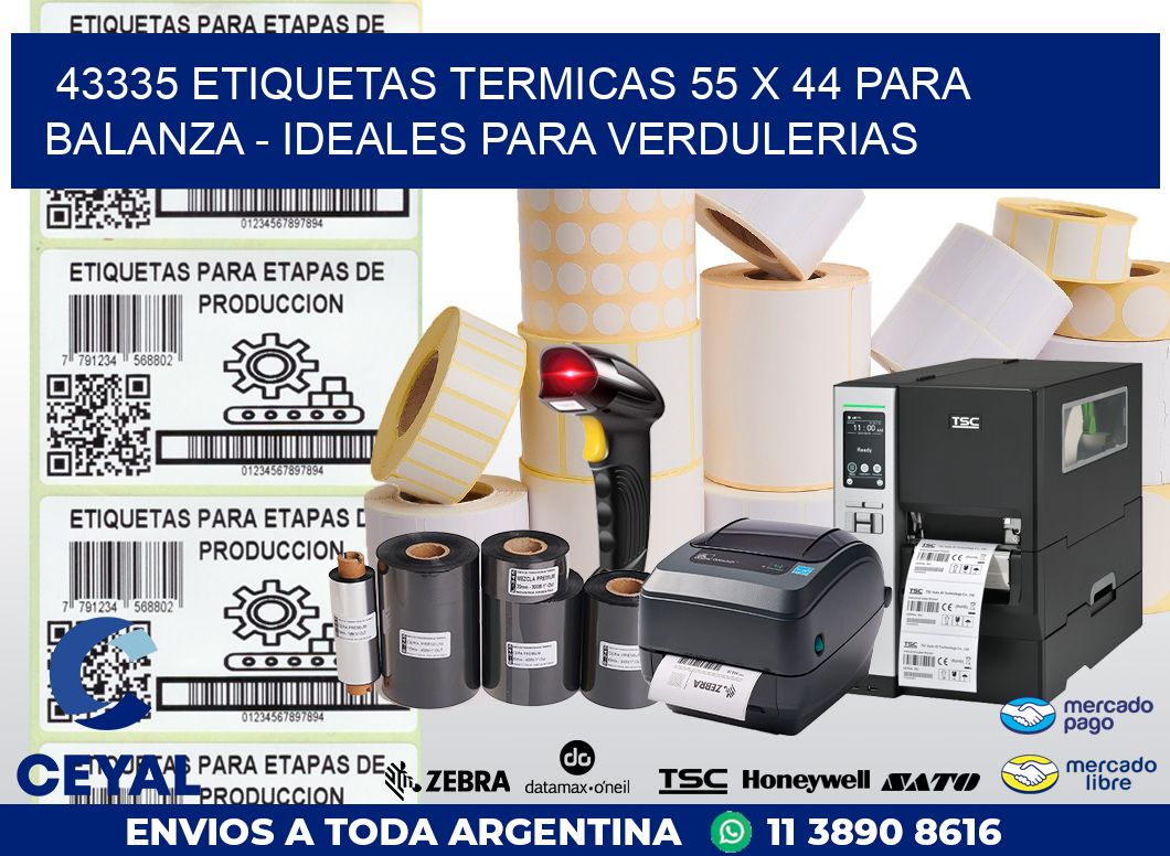 43335 ETIQUETAS TERMICAS 55 X 44 PARA BALANZA – IDEALES PARA VERDULERIAS