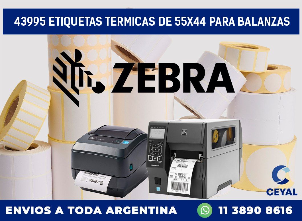 43995 ETIQUETAS TERMICAS DE 55X44 PARA BALANZAS