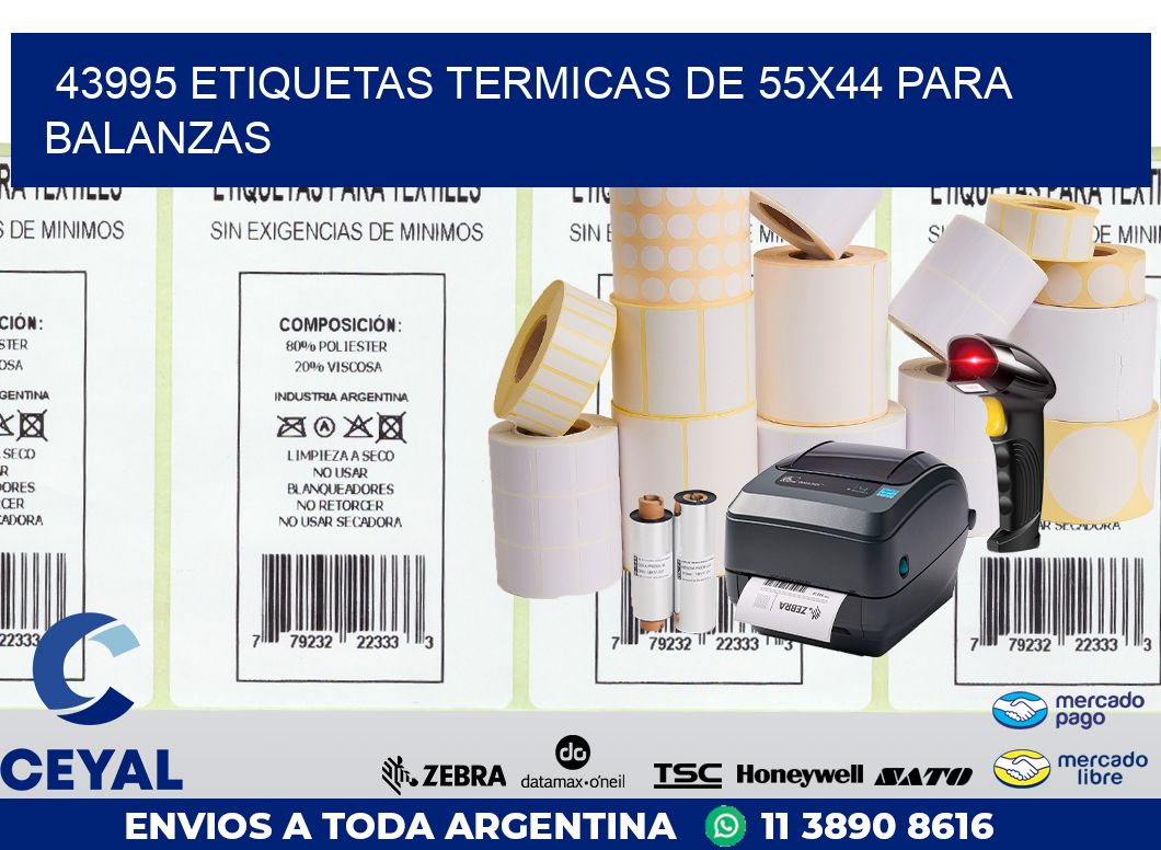 43995 ETIQUETAS TERMICAS DE 55X44 PARA BALANZAS
