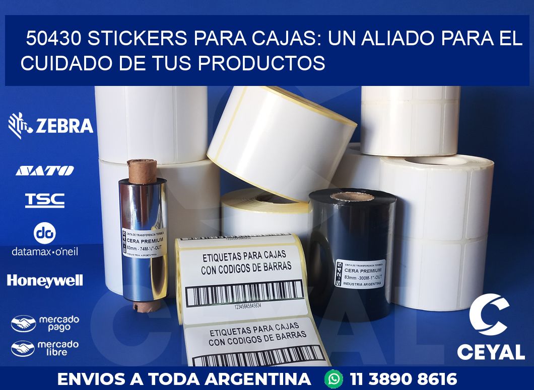 50430 STICKERS PARA CAJAS: UN ALIADO PARA EL CUIDADO DE TUS PRODUCTOS