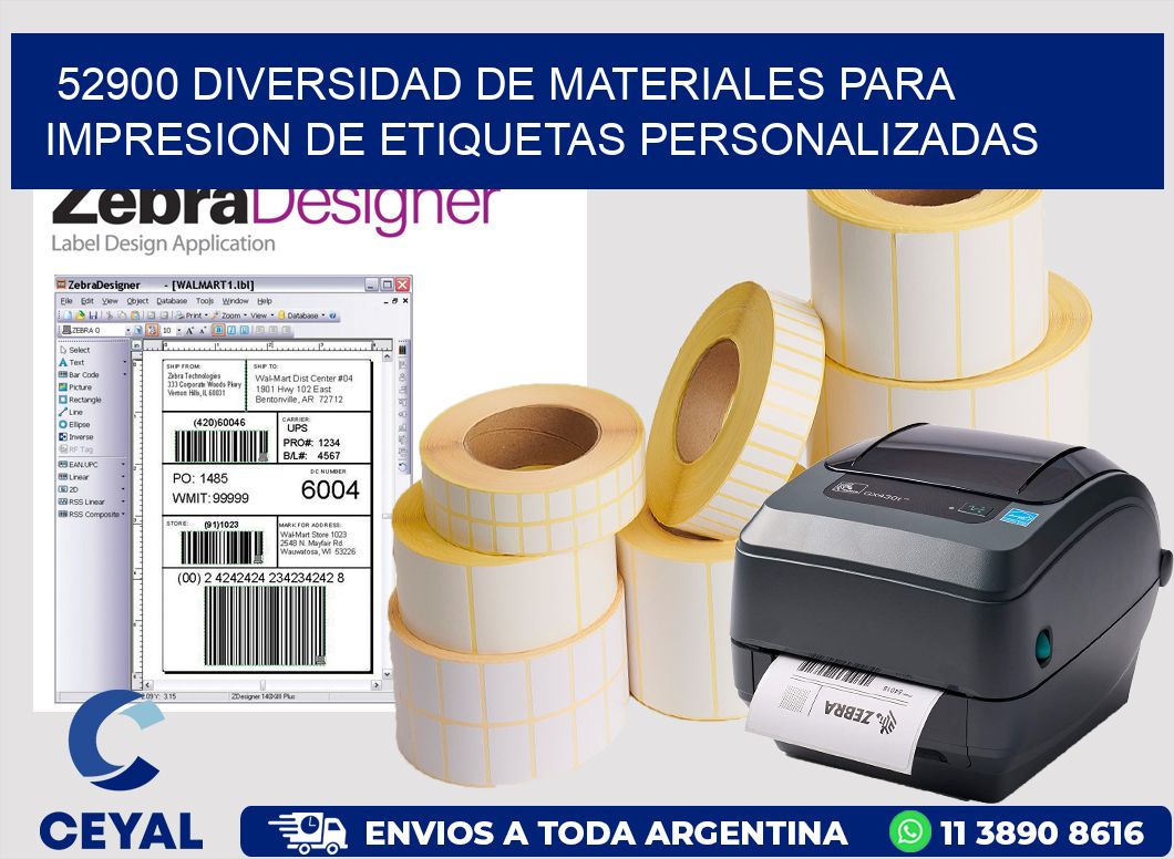 52900 DIVERSIDAD DE MATERIALES PARA IMPRESION DE ETIQUETAS PERSONALIZADAS