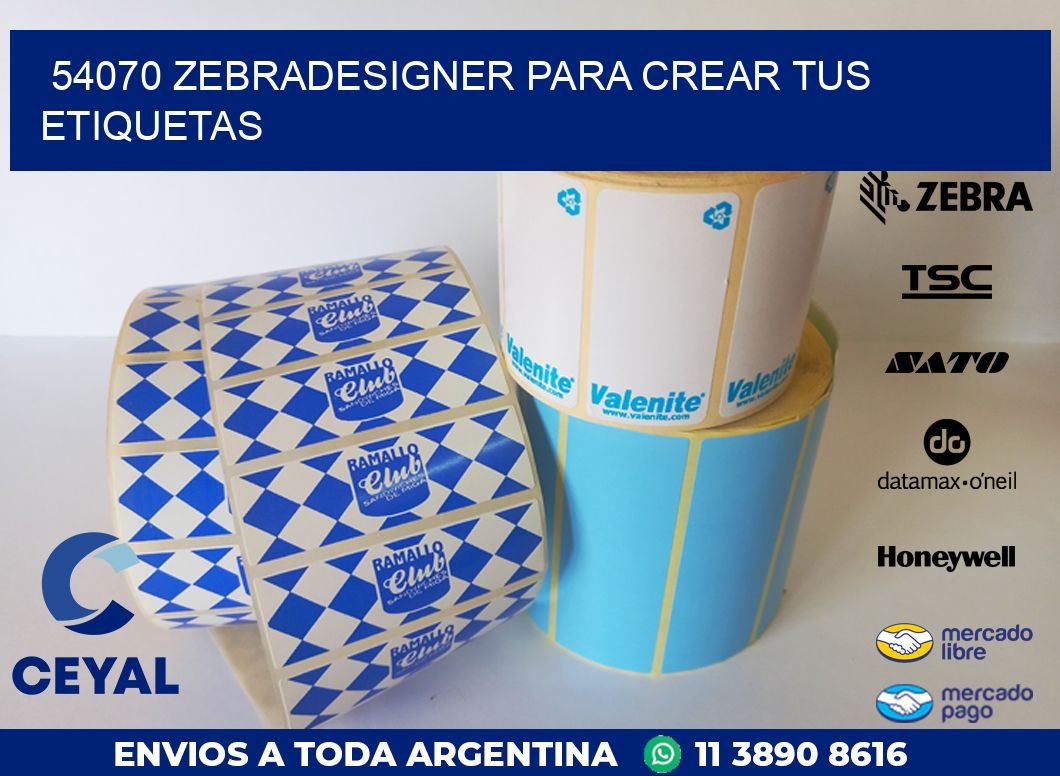 54070 ZEBRADESIGNER PARA CREAR TUS ETIQUETAS