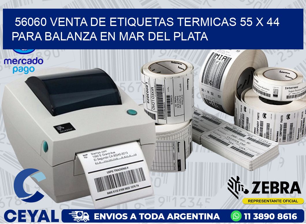 56060 VENTA DE ETIQUETAS TERMICAS 55 X 44 PARA BALANZA EN MAR DEL PLATA