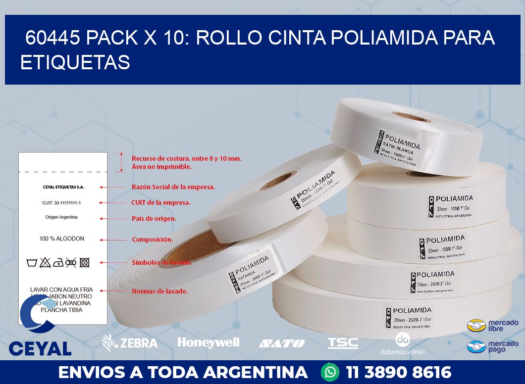 60445 PACK X 10: ROLLO CINTA POLIAMIDA PARA ETIQUETAS