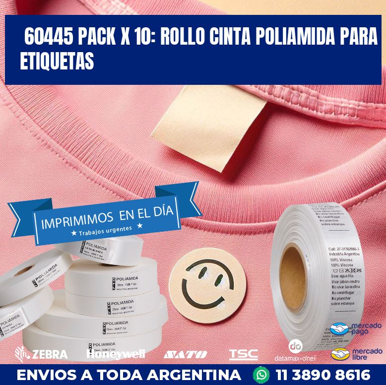 60445 PACK X 10: ROLLO CINTA POLIAMIDA PARA ETIQUETAS