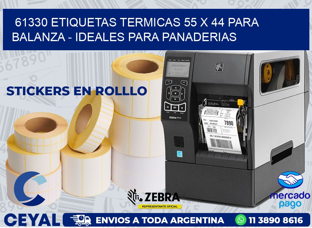 61330 ETIQUETAS TERMICAS 55 X 44 PARA BALANZA - IDEALES PARA PANADERIAS