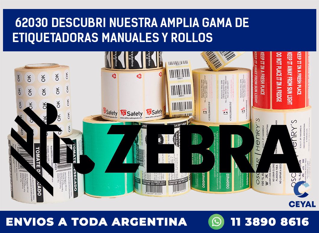 62030 DESCUBRI NUESTRA AMPLIA GAMA DE ETIQUETADORAS MANUALES Y ROLLOS