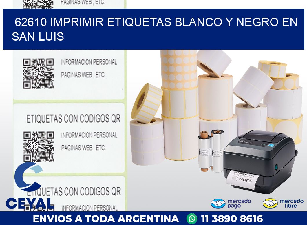 62610 IMPRIMIR ETIQUETAS BLANCO Y NEGRO EN SAN LUIS