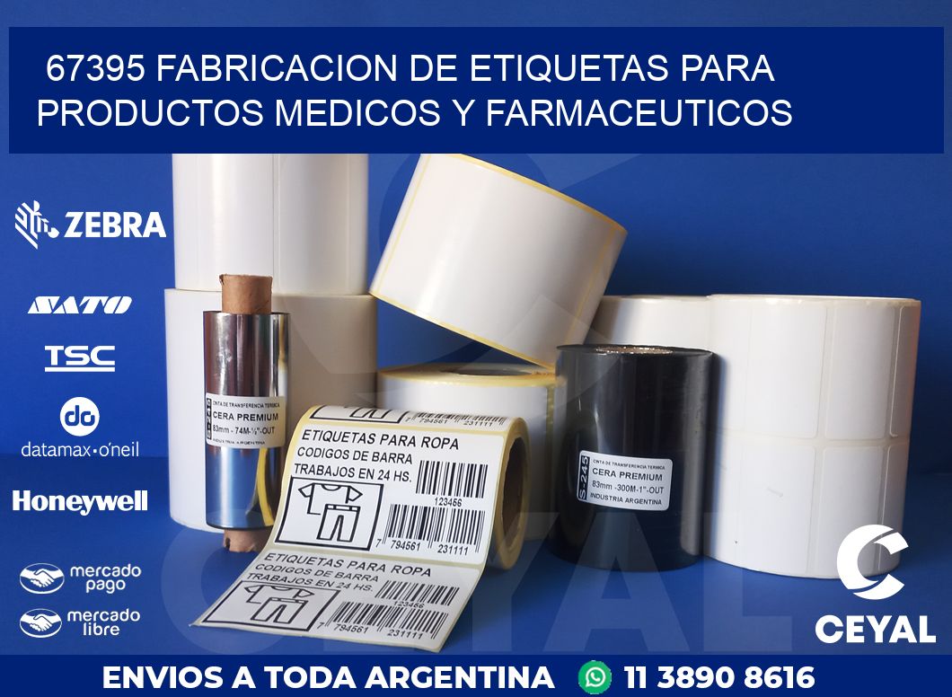 67395 FABRICACION DE ETIQUETAS PARA PRODUCTOS MEDICOS Y FARMACEUTICOS