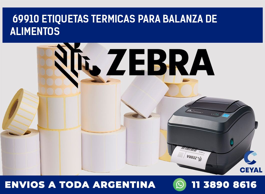 69910 ETIQUETAS TERMICAS PARA BALANZA DE ALIMENTOS