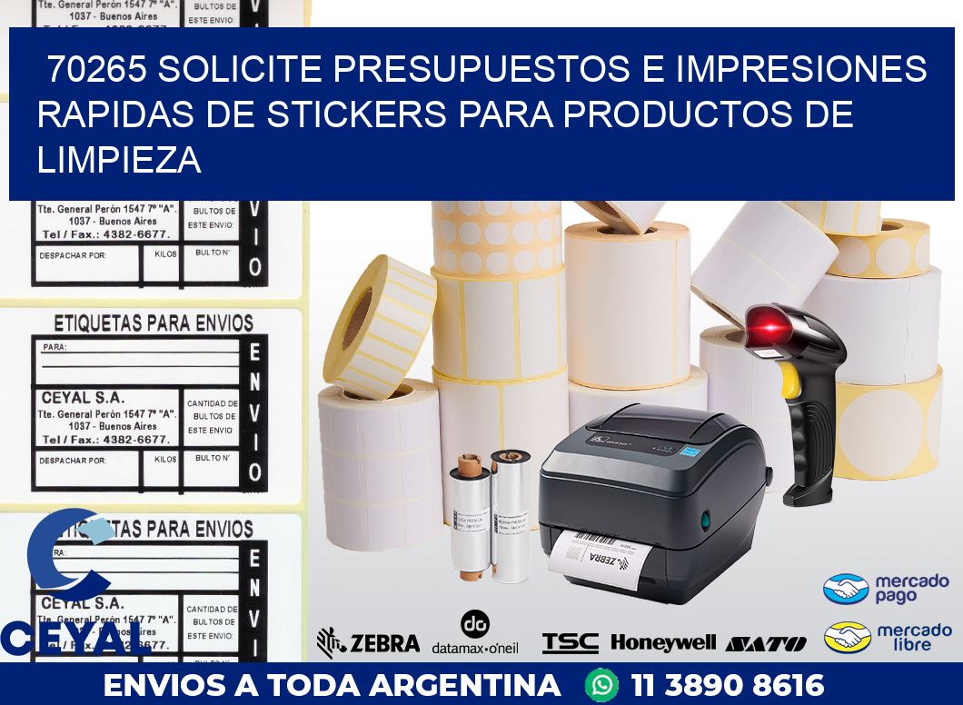 70265 SOLICITE PRESUPUESTOS E IMPRESIONES RAPIDAS DE STICKERS PARA PRODUCTOS DE LIMPIEZA