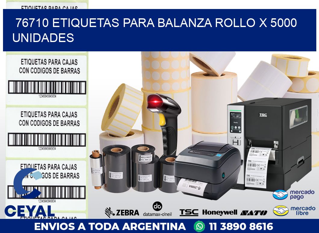 76710 ETIQUETAS PARA BALANZA ROLLO X 5000 UNIDADES