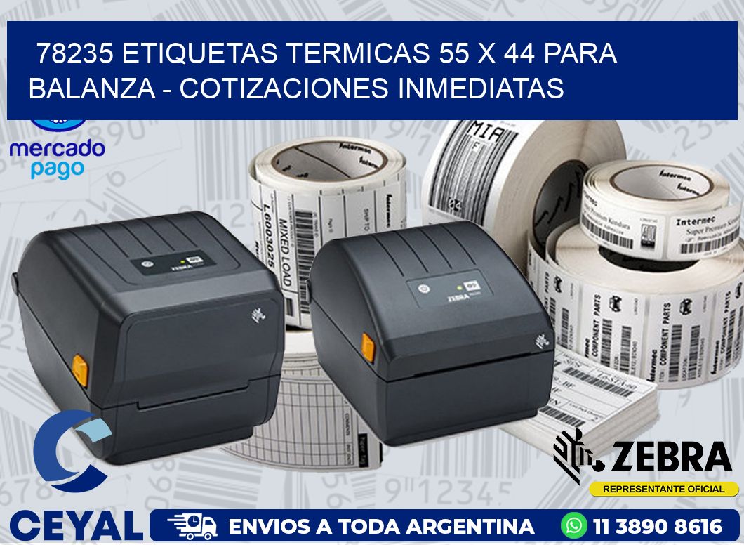 78235 ETIQUETAS TERMICAS 55 X 44 PARA BALANZA - COTIZACIONES INMEDIATAS