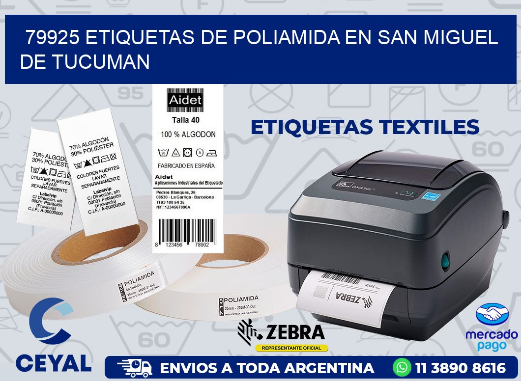 79925 ETIQUETAS DE POLIAMIDA EN SAN MIGUEL DE TUCUMAN