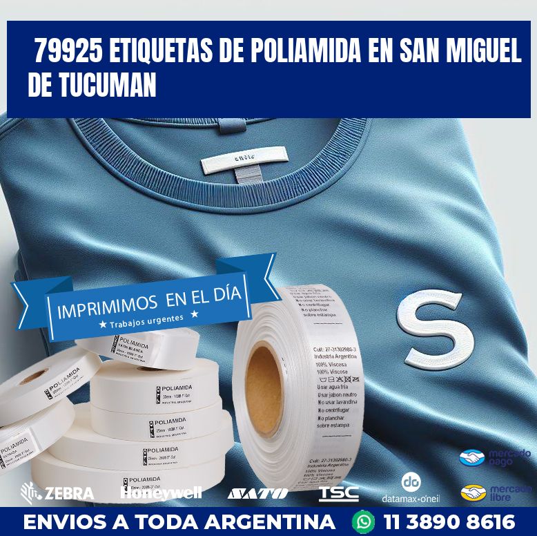 79925 ETIQUETAS DE POLIAMIDA EN SAN MIGUEL DE TUCUMAN